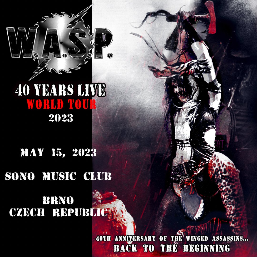 W.A.S.P.  is bringing the 40th anniversary tour to the Czech Republic on May 15th! Tix and meet and greet at WASPnation.com

#waspnation #wasp #blackielawless #hardrock #heavymetal #80smetal #bravewords #metaledge #blabbermouth #monstersofrock #classicrock #loudwire