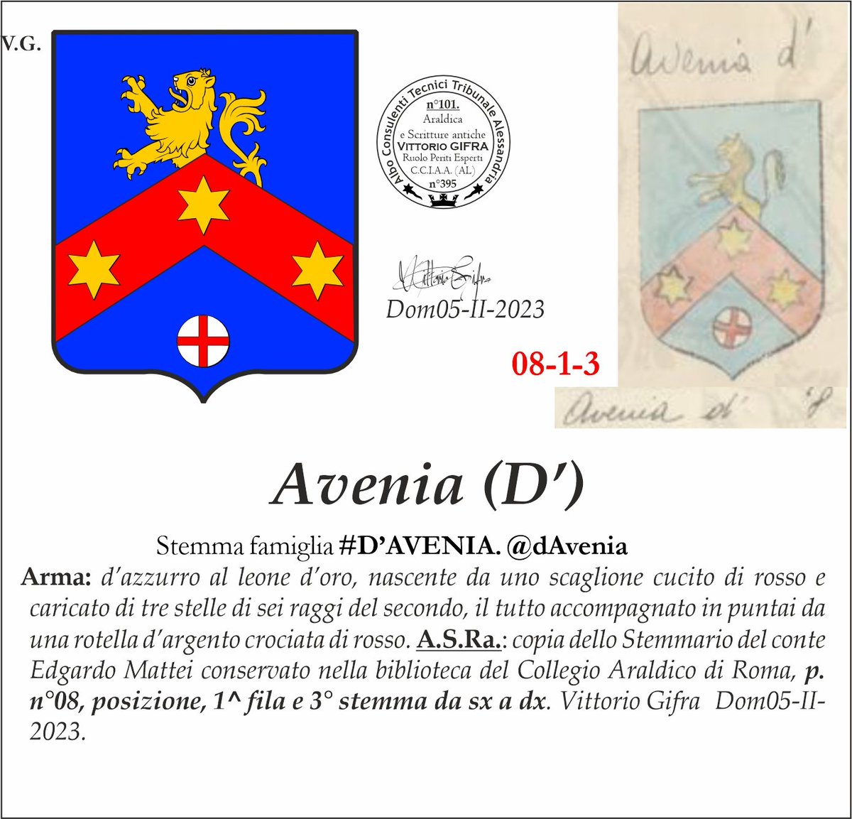 VGIFRA's tweet photo. Stemma famiglia #D_'AVENIA. @dAvenia
AA.S.Ra.: copia dello Stemmario del conte Edgardo Mattei conservato nella biblioteca del Collegio Araldico di Roma, p. n°08, posizione, 1^ fila e 3° stemma da sx a dx. Vittorio Gifra  Dom05-II-2023. https://t.co/EBAUHzp0fu