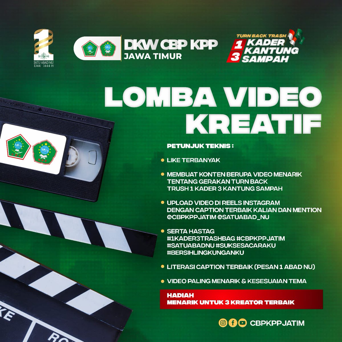 Turn Back Trash 

1 Kader 3 Kantung Sampah 
Yuk, kader CBP KPP ikuti challenge di event Satu Abad NU. Mari jaga kebersihan sekaligus kampanye! Ditunggu kontribusinya 😉

#satuabadNU #1AbadNU #SatuAbadNU
