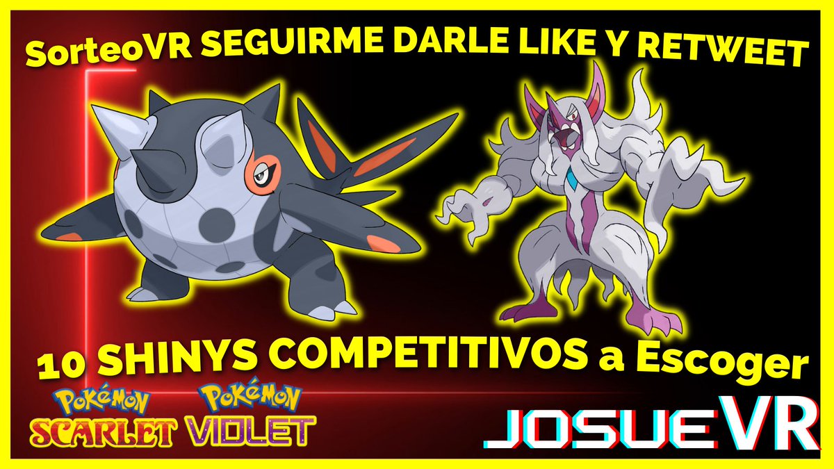 JosueVR20's tweet photo. ✨Se Viene Nuevo SORTEOVR✨

🔴10 Pokes Shinys Nivel 100 a Escoger Competitivos🔴

🚨Sera este Domingo 12 de Febrero a las 20:00 hora española en Directo🍊S/V🍇🚨

❤️‍🔥Requisitos:❤️‍🔥
-Follow
-RT🔄
-❤️
-Trainer Name

Twitch : https://t.co/1qeAk8RLmE
Discord : https://t.co/m3lRtAn1Te https://t.co/45pHVsRuHN