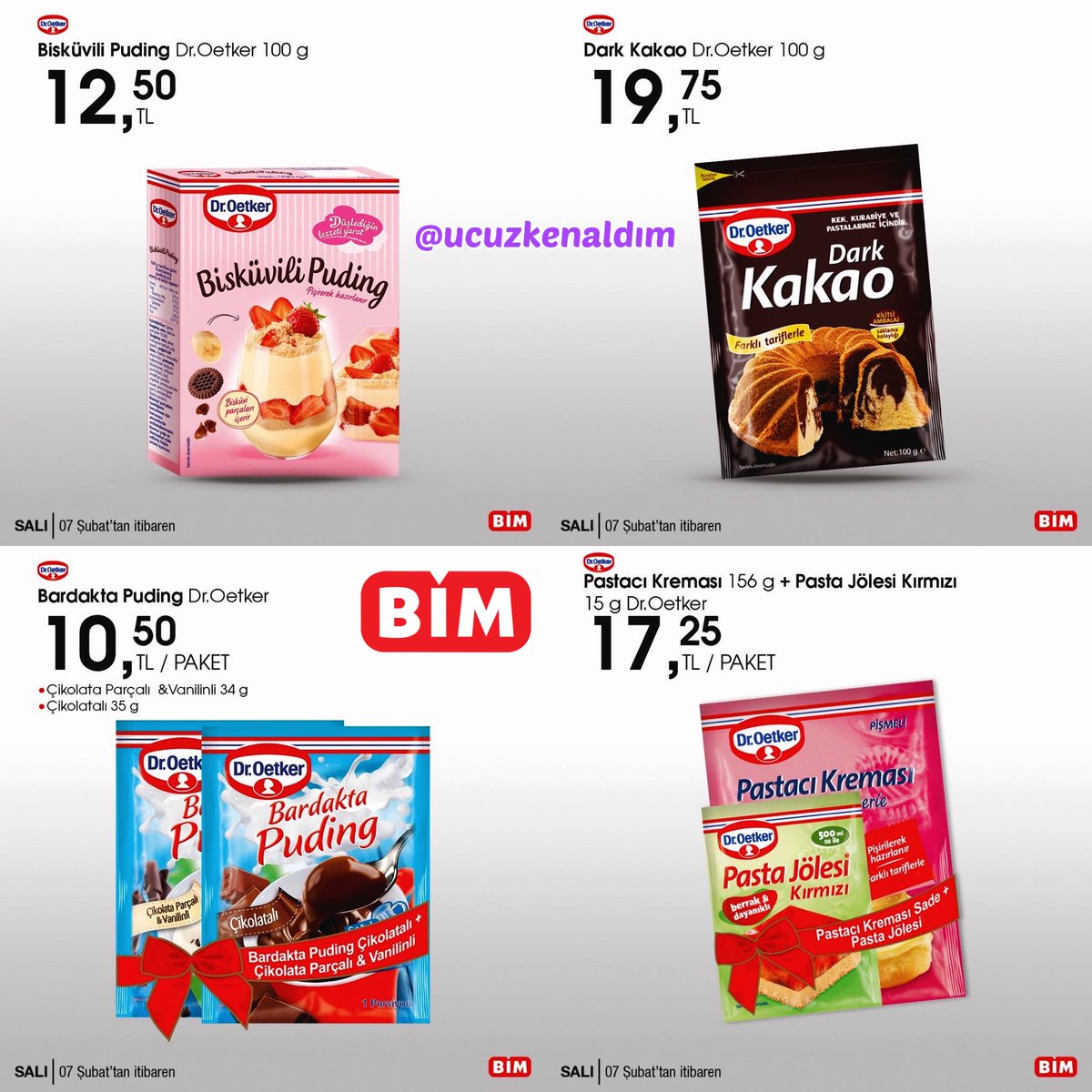 BİM 7 Şubat Fırsatları
.
@ucuzkenaldim 
.
Reklam değil kişisel paylaşımdır..
.
#puding #çikolatasos #kakao #bisküvilipasta #droetker #pudraşekeri #pastacıkreması #tatlı #pazar #kar #tatil #ekler