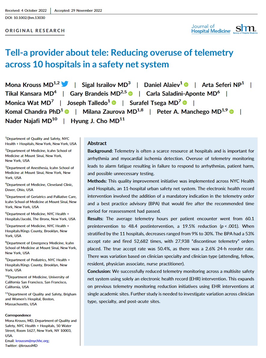 An EHR intervention reduced telemetry monitoring from 60.1 to 48.4 hours across multi-site safety net system #highvaluecare

@HyungChoMD <a href="/kroussMD/">Mona Krouss MD</a> @milana_zaurova <a href="/KomalChandraPhD/">Komal Chandra, PhD</a> <a href="/PALARCONMD/">Peter Alarcon Manchego MD</a> <a href="/Sigal_Israilov/">Sigal Israilov, MD</a> <a href="/jjtalledo/">Joseph Talledo</a> <a href="/NMestariMPA/">Nessreen Mestari</a> <a href="/DanielAlaiev/">Daniel Alaiev</a>  <a href="/drtsega/">Dr. Tsega</a>

…mpublications.onlinelibrary.wiley.com/doi/epdf/10.10…