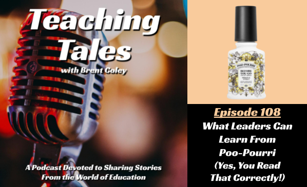 Ep.108 of #TeachingTales - “What Leaders Can Learn From Poo-Pourri” Parts of the job may stink, but as leaders we have the ability (and responsibility) to make it stink less. Apple: bit.ly/3Y5VXnL Spotify: bit.ly/3Y4jhC9 Anchor: bit.ly/3X4uTDZ