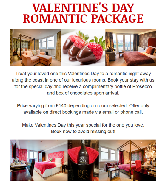 Treat your loved one this Valentines Day with a romantic getaway including complimentary prosecco and chocolates.

Call us on 01253 343900 or email us at info@numberonesouthbeach.com to book your stay!