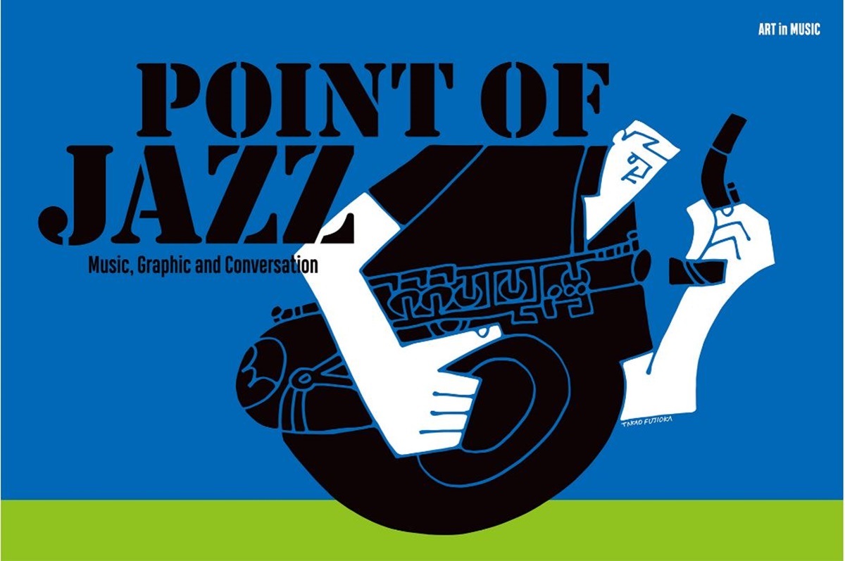 ynks_media's tweet photo. 【イベント情報】#ARTinMUSIC 「POINT OF #JAZZ」［#BAG-Brillia Art Gallery-］

世代を越えて注目されている「ジャズ」の世界を、さまざまな視点で、より深く楽しめる展覧会です。

▼詳細はコチラ
https://t.co/Ks8STF66g4
#東京街人 #guidetokyo https://t.co/4qE1dubY8j