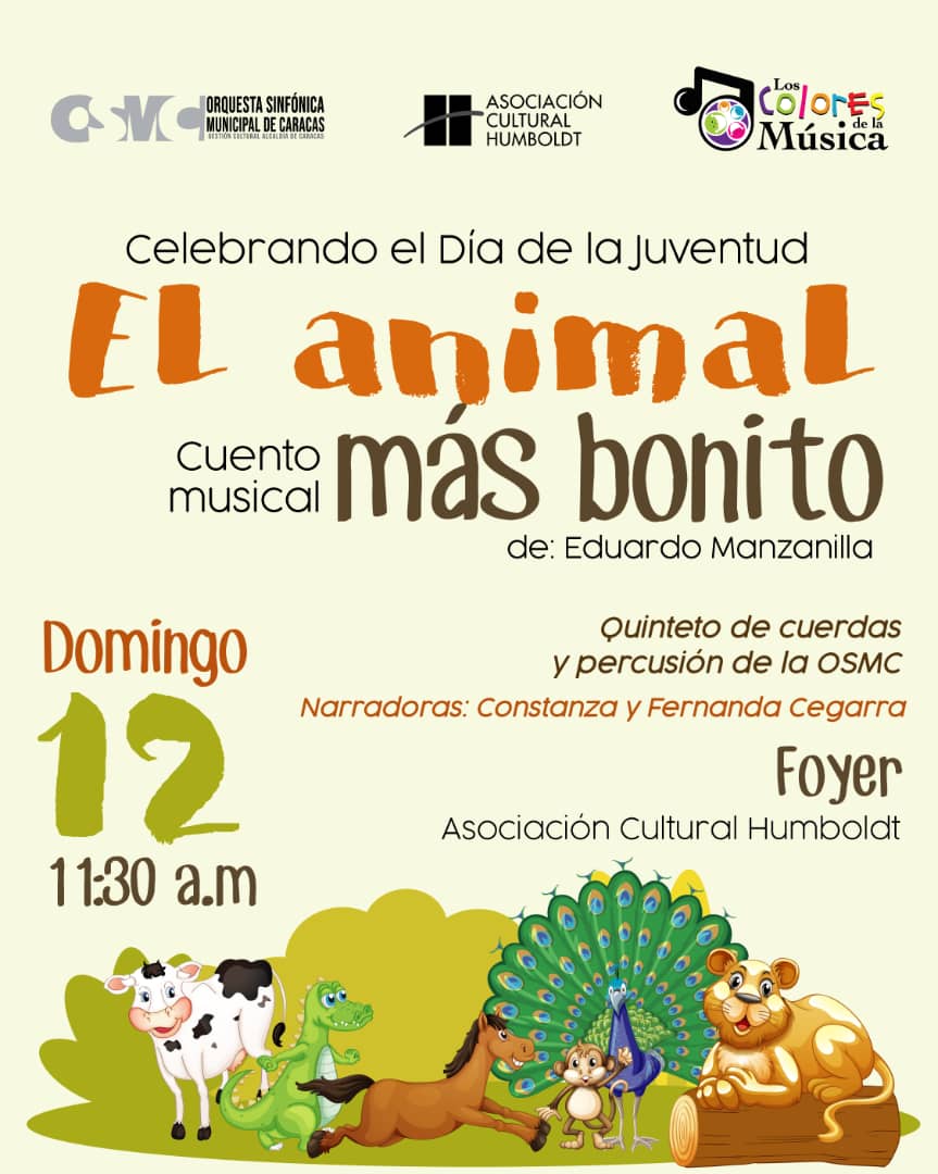 SinfonicadeCcs's tweet photo. Te traemos el cuento musical "El animal más bonito" para que celebres el #DíaDeLaJuventud con nosotros. Te esperamos el #Dom12 de febrero a las 11:30 am en el Foyer de la @Asohumboldt. Entradas a la venta en taquillas de la Asociación. https://t.co/9atSfUEBBa