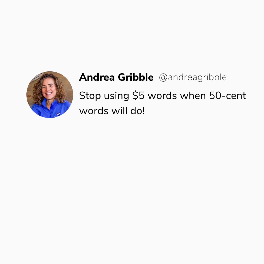 andreagribble's tweet photo. For example - don't say "inclement weather." Instead, say: "Due to the poor weather conditions, school is canceled."

Isn't that easy?! https://t.co/AHDQ8oZZ5f