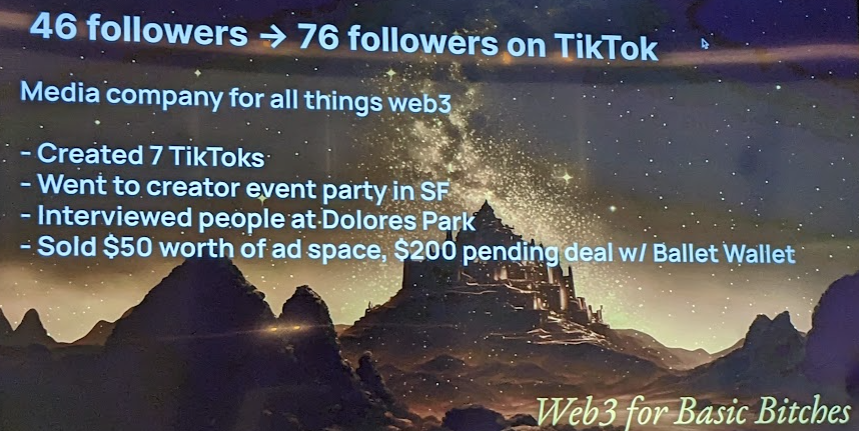 schwentker's tweet photo. .@_finessevanes @niftyclaudia presenting @web3forbasicbs
Media co for all things web3
- created 7 TikToks
- interviewed prospects at creator events & at Dolores Park
- sold $50 in add space
- $200 deal pending
@_buildspace #nws2 https://t.co/RYe7x3rYcS