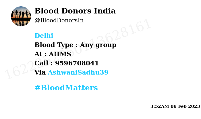 BloodDonorsIn's tweet photo. #SOS
#Delhi
Need #Blood Type :  Any group
Blood Component : Blood (Exchange possible)
Number of Units : 2
Primary Number : 9596708041
Patient : Jassy Thusoo 
Via: @AshwaniSadhu39
#BloodMatters https://t.co/m6MQtec3Wj