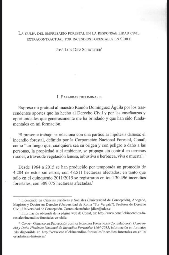 alvardominguez's tweet image. Dentro del marco de la catástrofe de estos días, les comparto este artículo del maestro JL Diez Schwerter (2015) “La culpa del empresario forestal en la responsabilidad extracontractual por incendios forestales en Chile”