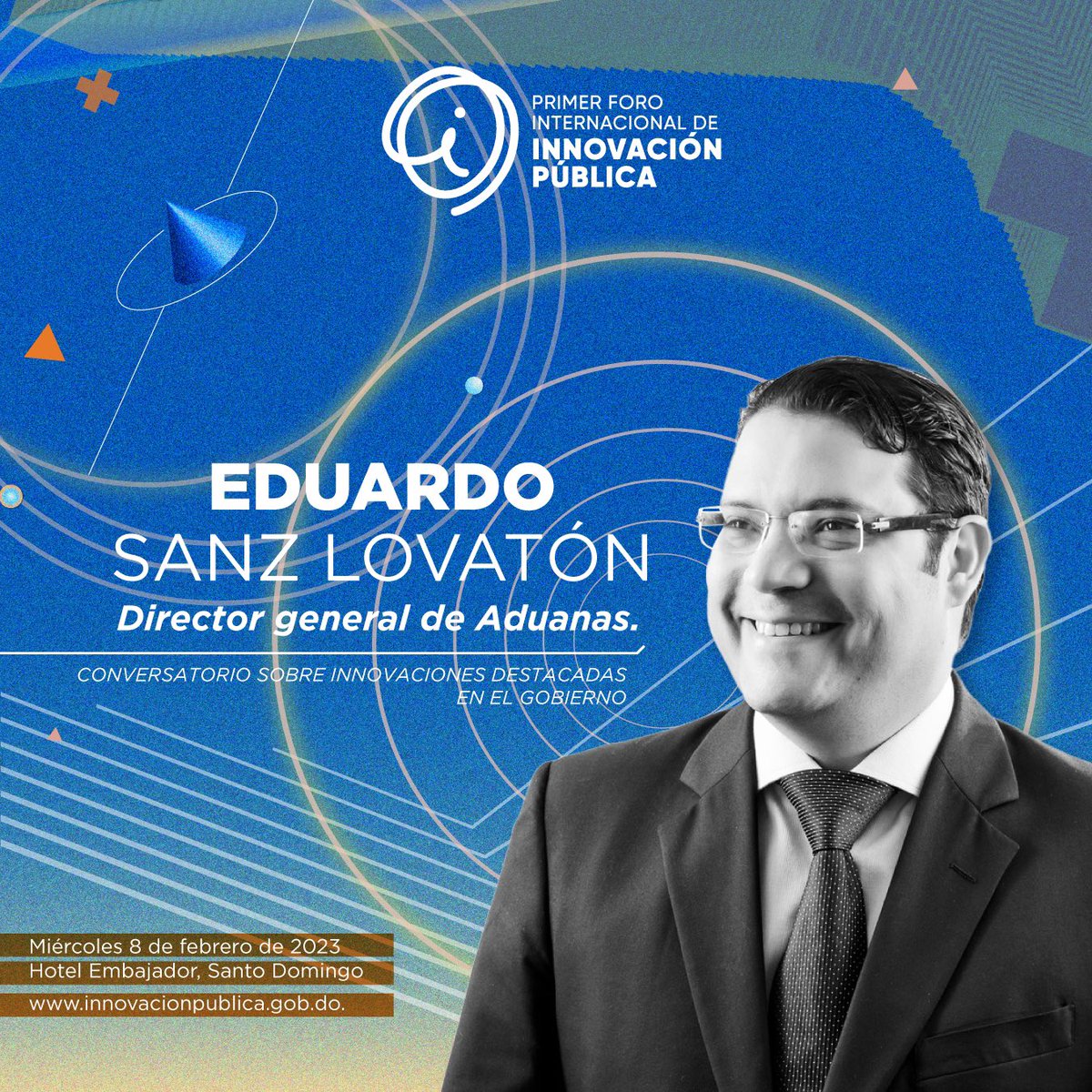 También contaremos con la participación del el Director general de Aduanas <a href="/AduanaRD/">Dirección General de Aduanas</a>, Eduardo Sanz Lovatón <a href="/SanzLovaton/">Yayo</a> en nuestro Conversatorio sobre Innovaciones destacadas del Gobierno. 

#InnovacionDo
