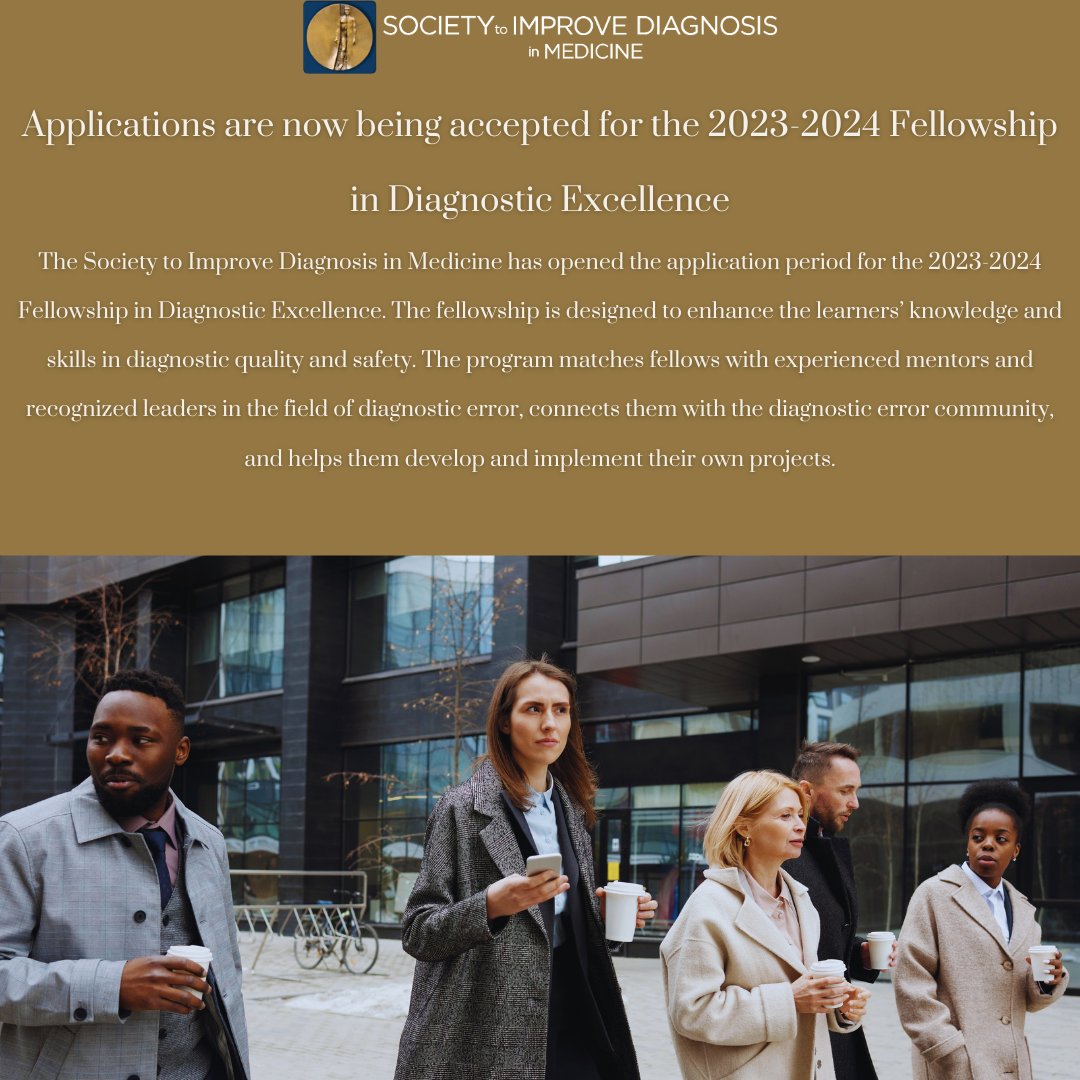 Society to Improve Diagnosis in Medicine (@improvedx) on Twitter photo Applications are now open for the 2023-2024 Fellowship in Diagnostic Excellence!
Special thanks to our partners <a href="/MooreFound/">Moore Foundation</a> and <a href="/johnahartford/">The John A. Hartford Foundation</a>
CLICK HERE TO APPLY: improvediagnosis.org/sidmfellowship/
#SIDM #Fellowshipindiagnosticexcellence #ImproveDx #Grantopportunity Applications are now open for the 2023-2024 Fellowship in Diagnostic Excellence!
Special thanks to our partners <a href="/MooreFound/">Moore Foundation</a> and <a href="/johnahartford/">The John A. Hartford Foundation</a>
CLICK HERE TO APPLY: improvediagnosis.org/sidmfellowship/
#SIDM #Fellowshipindiagnosticexcellence #ImproveDx #Grantopportunity