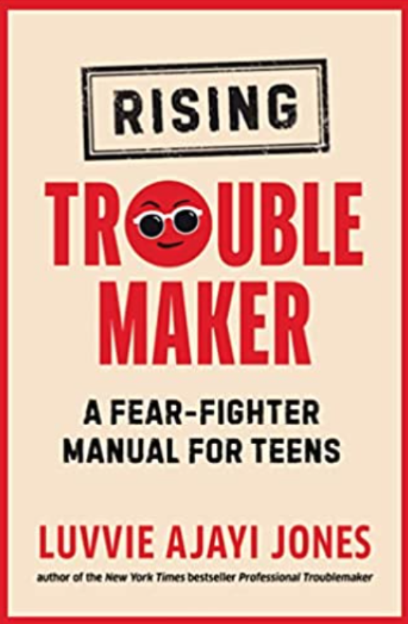 BriChisLibChat's tweet photo. Rising Trouble Maker: A Fear-Fighter Manual for Teens by @Luvvie Ajayi Jones @ITMBookAwards2023 @PhilomelBooks Cramm This Book @thecramm  by Olivia Seltzer #meaningfulunderstanding #balancedinsight https://t.co/W5leAeLPjq