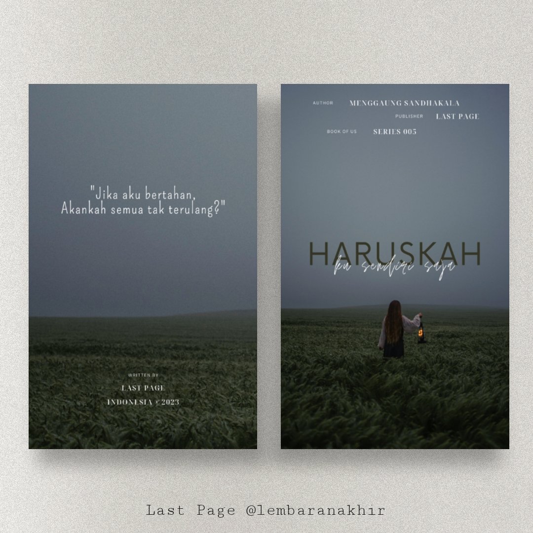 ㅤ
           book of us, series 005.

                  ─────────
            ❝     HARUSKAH
                  ku sendiri saja    ❞
                  ─────────

 by ᴋᴀʟᴀɴᴅʀᴀ ᴍᴇɴɢɢᴀᴜɴɢ sᴀɴᴅʜᴀᴋᴀʟᴀ 
ㅤ
