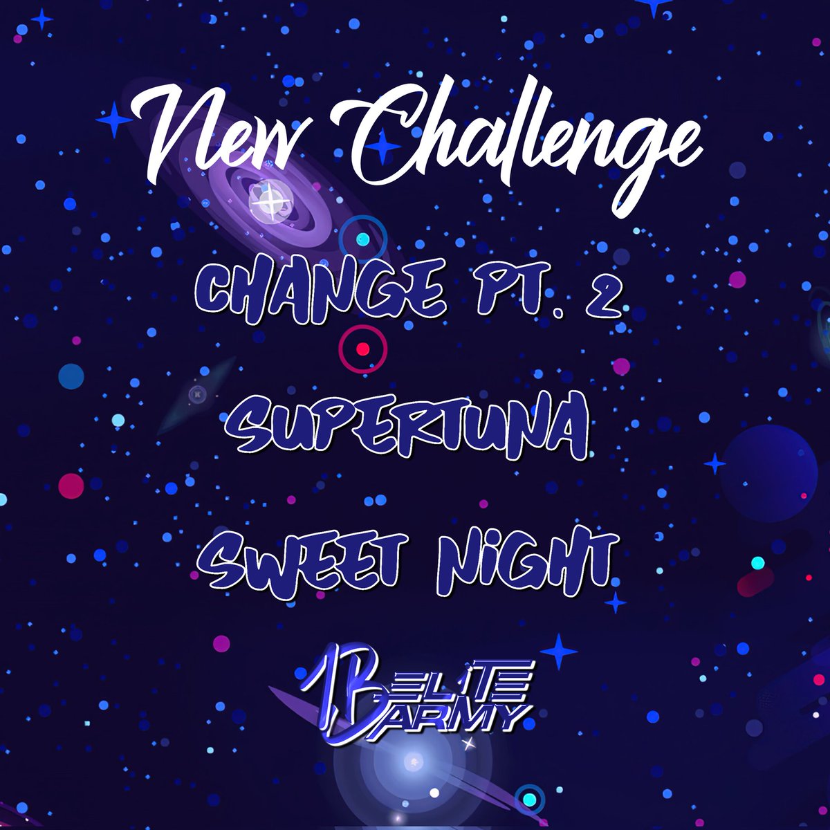EliteVote's tweet photo. NEW CHALLENGE 🔓
Com o intuito de termos o OT7 dentro do TOP100, estamos adicionando as opções de compra CHANGE PT.2, SUPERTUNA e SWEET NIGHT! BORA BARMY, BORA! https://t.co/68swmORJmb