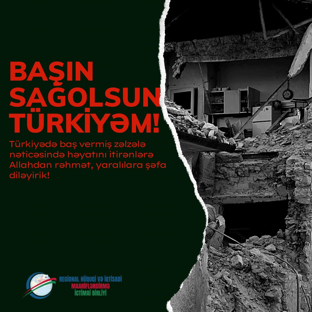 Türkiyədə baş vermiş güclü zəlzələ nəticəsində həyatını itirənlərə Allahdan rəhmət, yaralılara şəfa diləyirik! 

#başınsağolsuntürkiyem #türkiyəazərbaycan