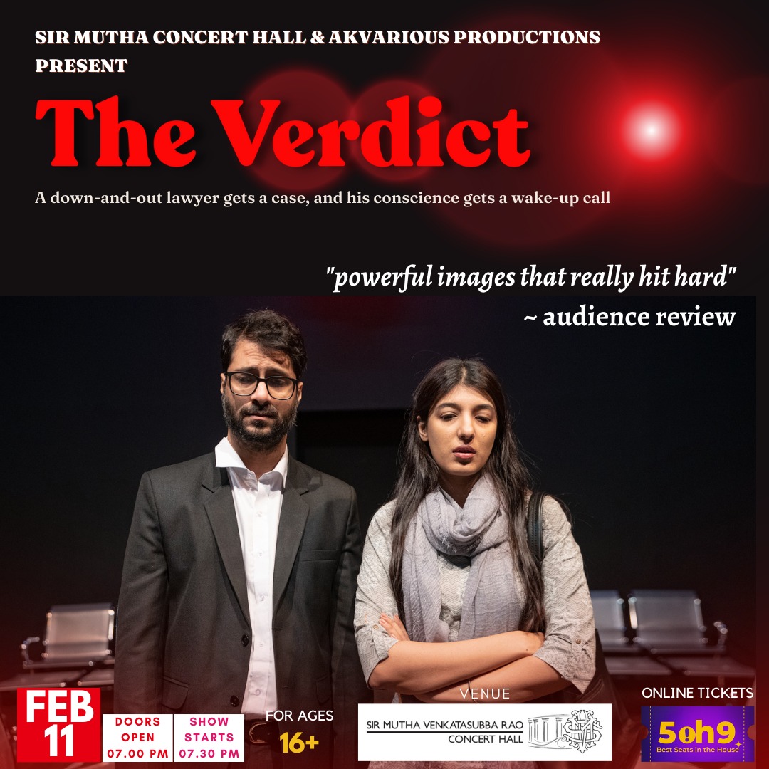 #Akvarious is coming to #Chennai with three Plays this weekend. 
Play one :- THE VERDICT
One show only!