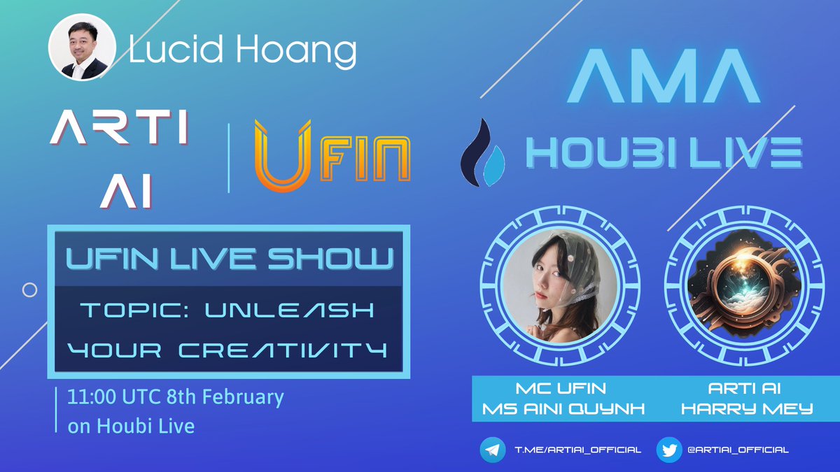 💠 Arti AI NFT x UFIN AMA LIVE ON HOUBI 💠

🌟Topic: Unleash your creativity🌟

⏰11:00 UTC 8th February

📍Houbi Live

An opportunity for everyone to meet and interact with Harry-CEO of Arti AI and learn more about...

For more details: t.me/ARTIAI_CHANNEL…