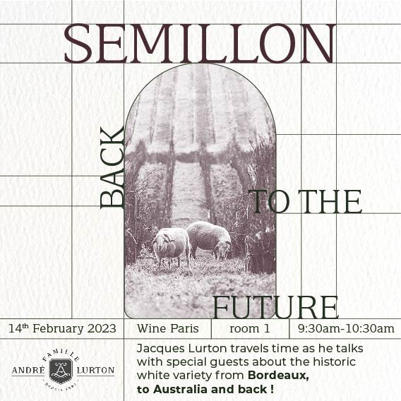 (TRADE ONLY) Jacques Lurton's masterclass "Semillon - Back to the Future" will be held at Wine Paris February 14th 9.30 am, email c.dawson@andrelurton.com for your space (&amp; see us in Hall 6 Stand B101) #Semillon #WineParis #masterclass #Bordeaux #winesofBordeaux #Bordeauxwines