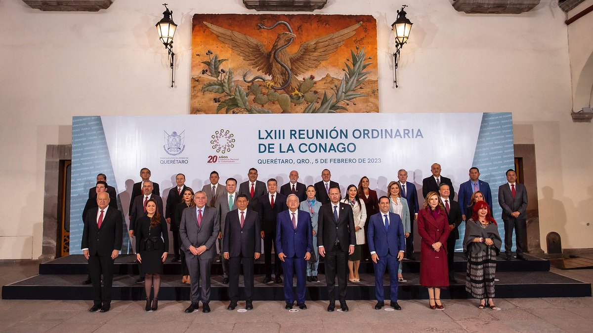 LXIII Reunión Ordinaria de la Conferencia Nacional de Gobernadores (CONAGO) 5 de febrero de 2023 Querétaro, Qro.