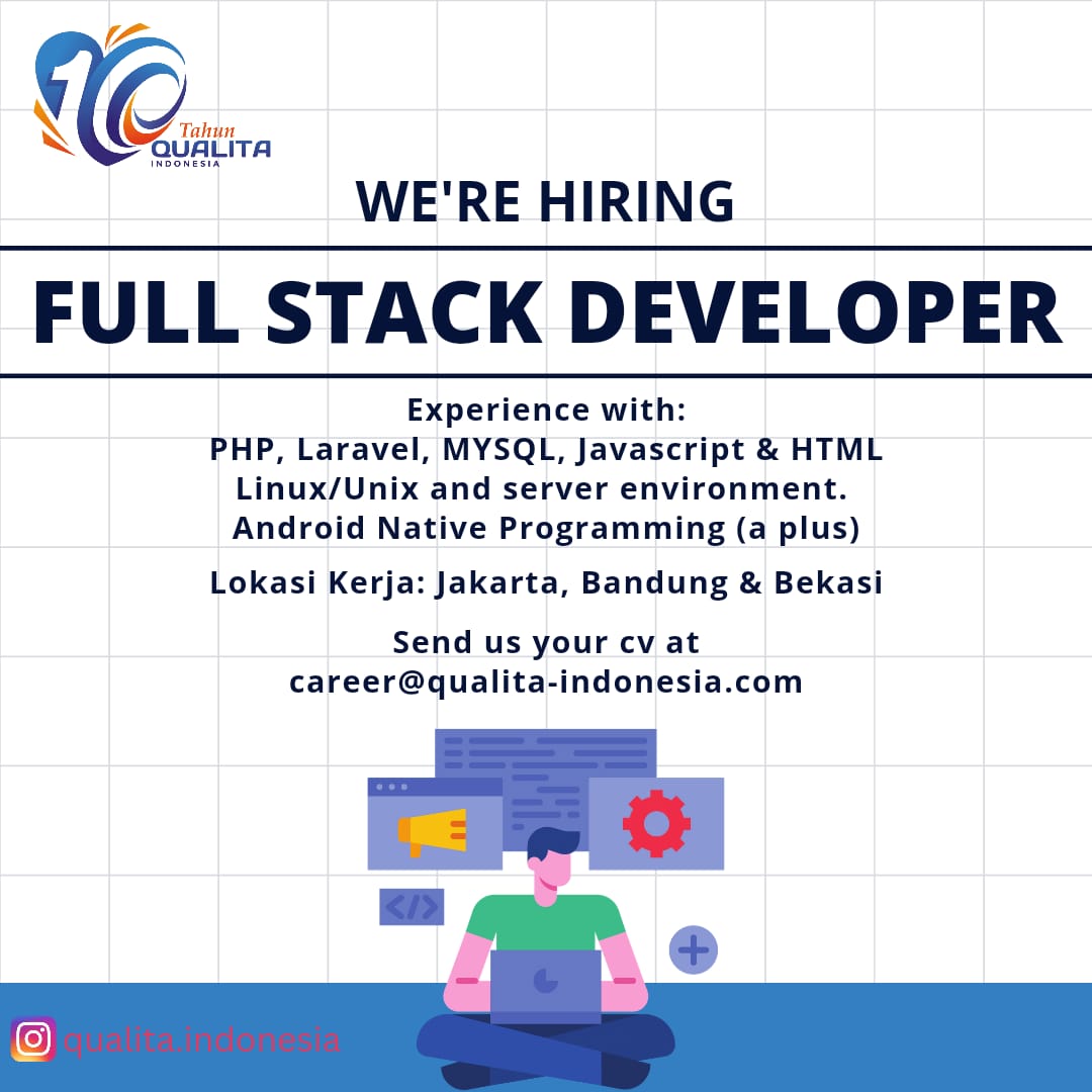 QualitaIndo's tweet image. We&apos;re Hiring Full Stack Developer. Experience with php, lavarel, MYSQL, Javascript, HTML, Linux/Unix, server environment, Android Native Programming (a plus). Work locayion : Jakarta, Bandung, Bekasi. Send your cv to email career@qualita-indonesia.com #lokerIT #lokerprogrammer