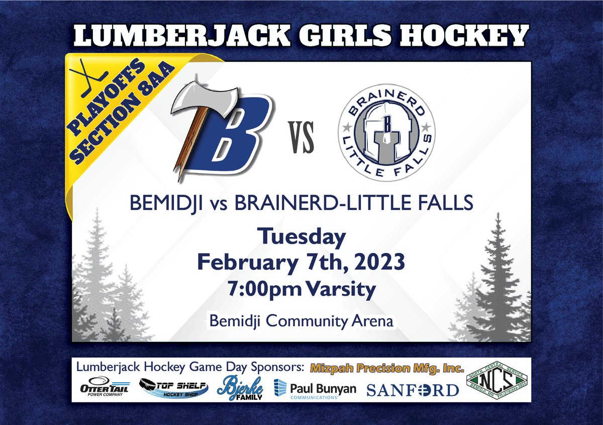 🏒Section 8AA Quarterfinals! 🙌
🪓#4 Bemidji🆚#5 Brainerd-Little Falls
⌚️7:00PM Tues, Feb 7
🎟Tix: bit.ly/3Y7NS1F
▶️YouTube: bit.ly/3zVUJ3x
🎙Lumberjack Radio bit.ly/3GEsScW
🎙Coyote Sports bit.ly/3FGFwpI
📍BCA - 3000 Division St W, Bemidji, MN