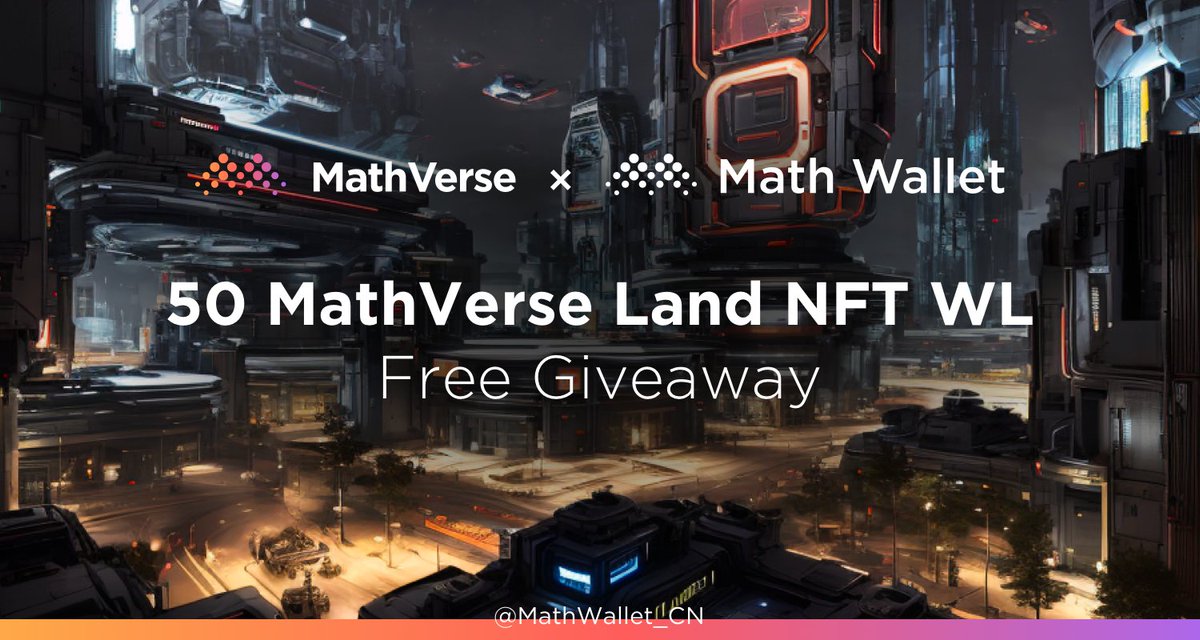 MathWallet_CN's tweet photo. MathWallet x MathVerse Free Giveaway

🎁50份 MathVerse Land NFT 免费铸造白名单

如何参与：
❤️关注 @MathWallet_CN 和 @MathWallet 
🔄转推并 @ 3位朋友
✅完成后点击链接：
https://t.co/ufbjZvLppz

工具支持 @Collectify_app 

#MathVerse #BSC #Giveaway #NFT https://t.co/PC0ndeLvFt