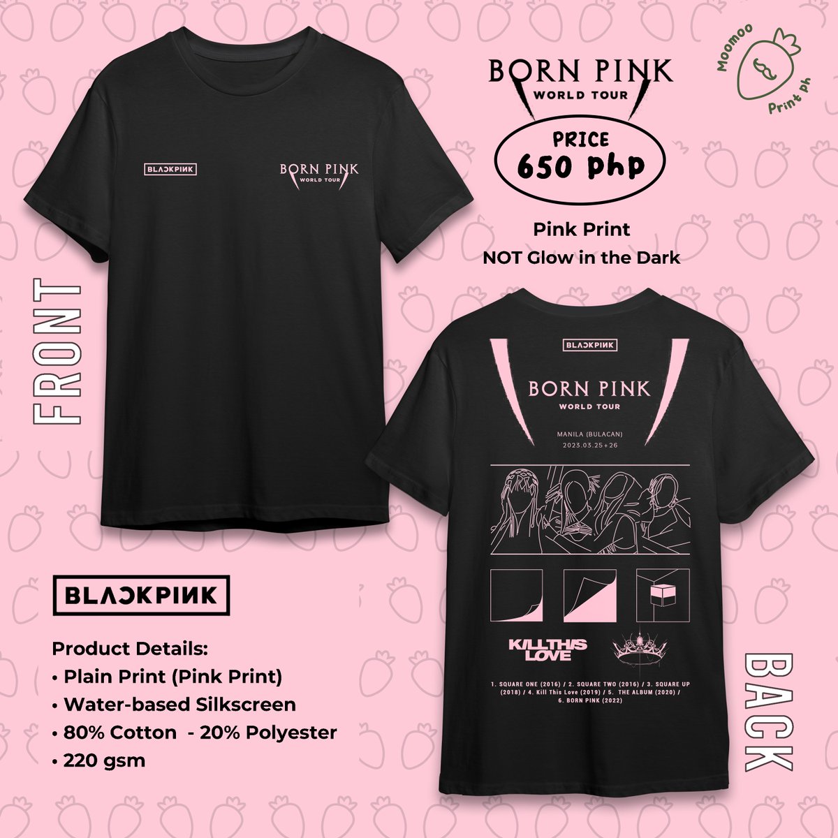 moomoo_print_ph's tweet photo. wts | lfb

Fan-Made <BornPink> in Manila 
BLACKPINK Concert Shirt
White Print -(GITD) - 700 php
Pink Print -(not GITD) - 650 php

✨Order Form✨
https://t.co/HFL3dL43n9

50% DP (PAYO)
Orders until Feb 20, 2023
DoP (RemBal): Feb 28, 2023
ETA: March 12 onwards

#BORNPINKinMANILA https://t.co/7Ug5TeSMzK