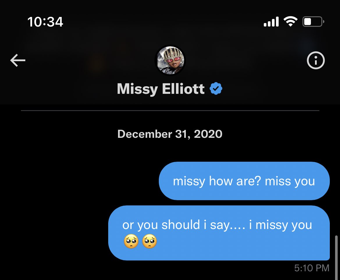 it’s time to remind the world that i drunk DM’d missy elliott this on new years 😂