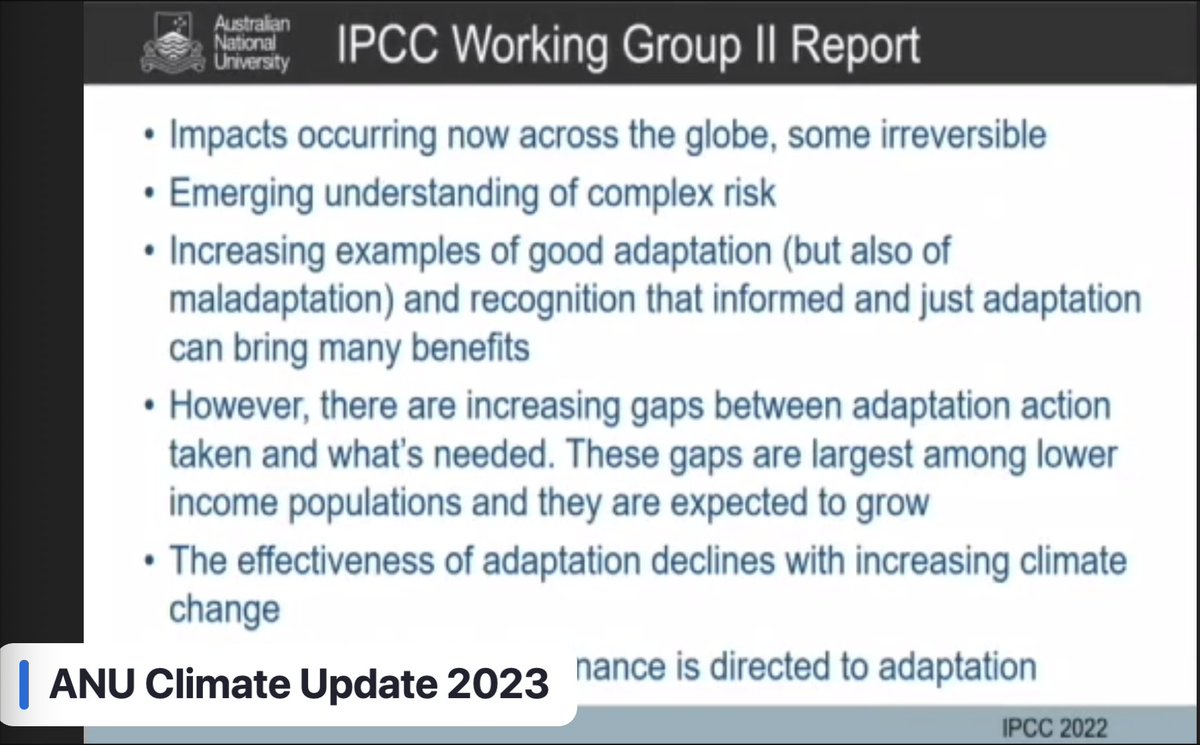 ICYMI @IPCC_CH Working Group 2 report 2022: #ClimateChange impacts now global & some irreversible, increasing gaps between adaptation action & what's needed (growing * worst for most affected). Worse climate change = adaptation less effective. #ANUClimateUpdate #RiskManagement