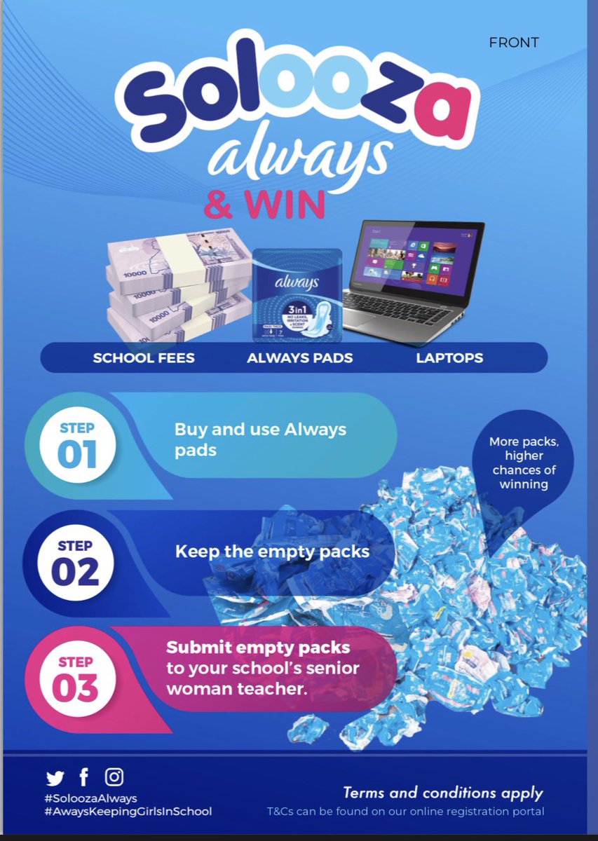 dorothyainemba1's tweet photo. School week is here, don’t forget to buy #AlwaysPads from any shop or supermarket to win amazing gifts like school fees, laptop.
Submit the empty packs to your senior woman teacher to win.

#SoloozaAlways
#AlwaysKeepingGirlsInSchool https://t.co/B7h7ukTrEa