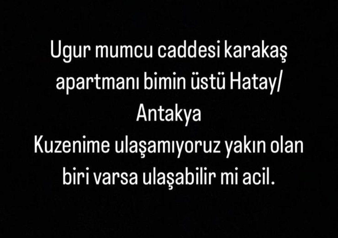 Çıkamadıkları haberi geldi, lütfen dua edin yardımcı olabilecek birileri varsa lütfen... 

Uğur Mumcu caddesi Karakaş apt. Hatay/ Antakya 

<a href="/AFADBaskanlik/">AFAD</a> <a href="/AFADHatay/">AFAD HATAY</a> #deprem #enkaz
