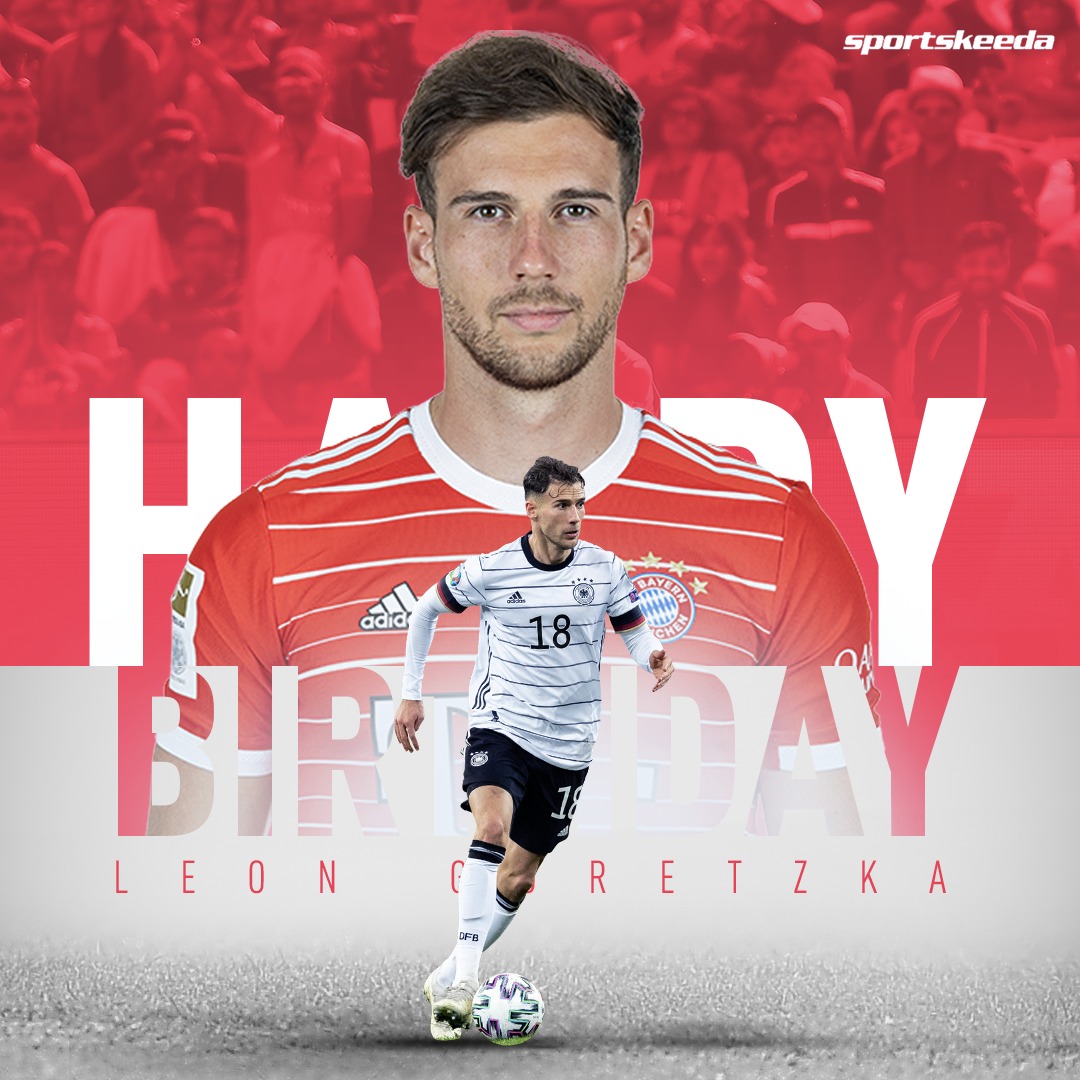 Happy Birthday to the man whose biceps are as big as his trophy cabinet, Leon Goretzka     