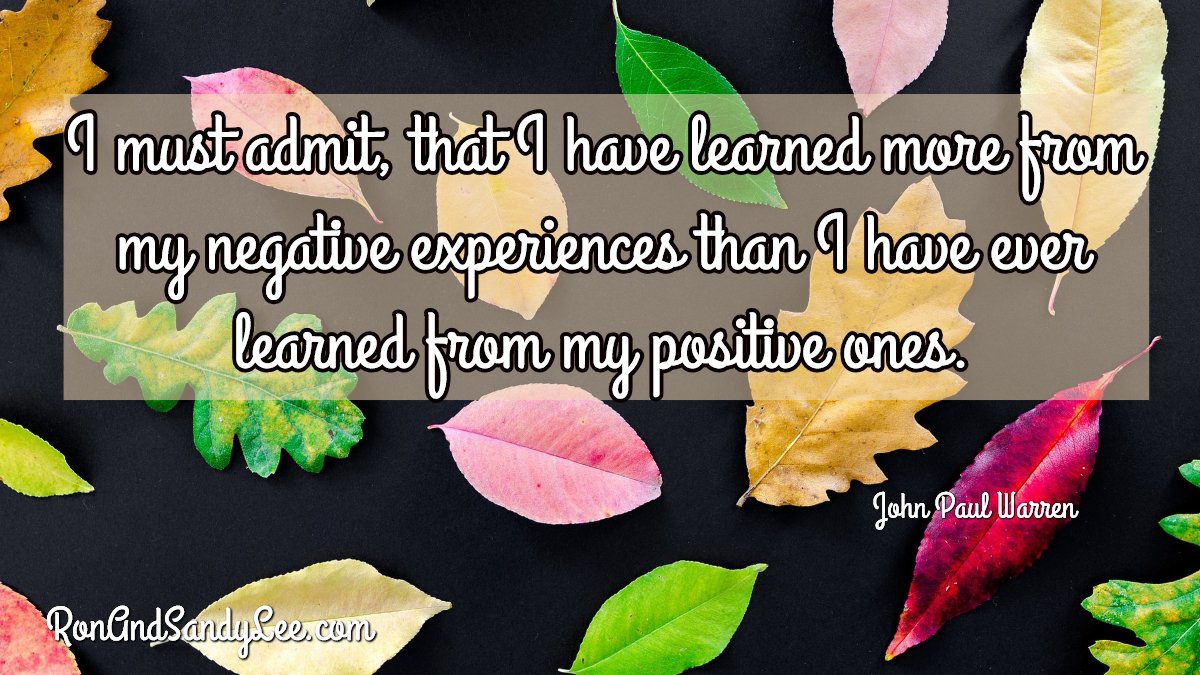 SandyLeeAndRon's tweet image. &quot;I must admit, that I have learned more from my negative experiences than I have ever learned from my postive ones.&quot; John Paul Warren
Great point! 🧡💛💚💙💜❤️
#achieveyourgoals #workforyourself #entrepreneurship