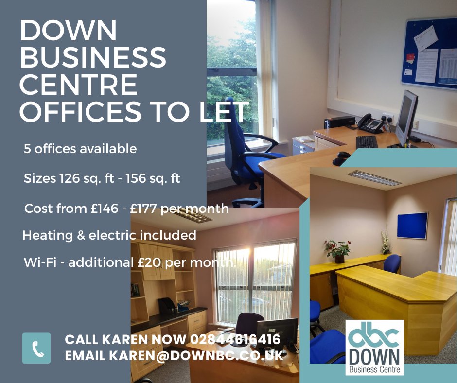 5 OFFICES AVAILABLE. In response to demand for office space from new-start and existing businesses, we have reconfigured our main office administration complex to make 5 x new offices available for general letting. call Karen Branagan on 02844616416 or email karen@downbc.co.uk