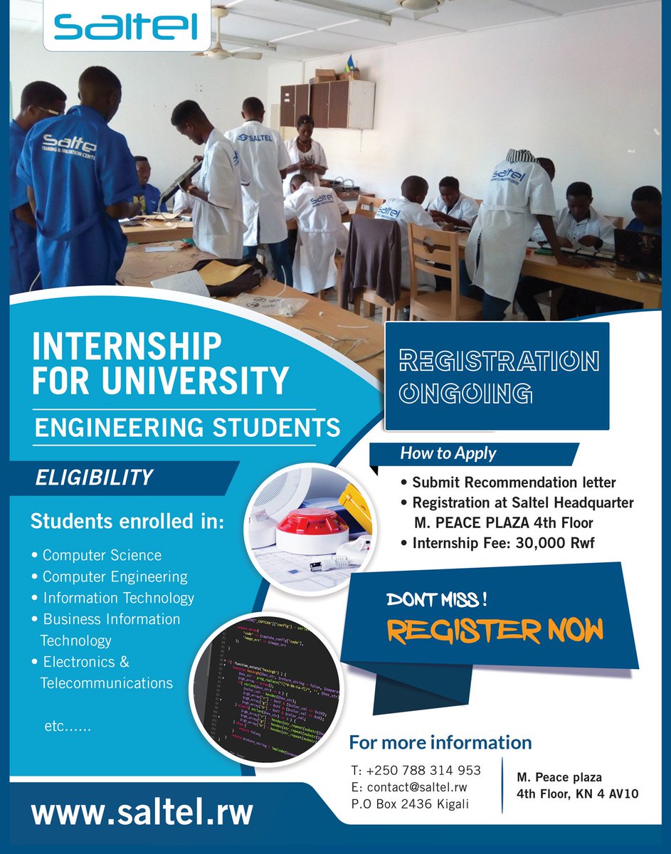 SaltelRwanda's tweet photo. Registration for academic internships for TVET and ENGINEERING STUDENTS  is ongoing!

Gain competitive skills with the help of our professional instructors and technicians. 

Visit us at @mpeaceplaza , for Registration. 
You can call us on 0788 31 4953.
#RwOT #rwotgain #Rwanda https://t.co/6XDSTUDvSD