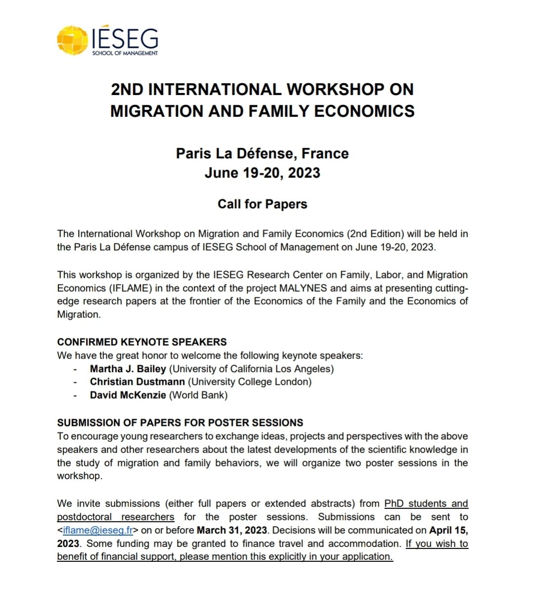 📢 The 2nd International Workshop on Migration and Family Economics  organized by #IESEGiflame <a href="/Malynes2/">Malynes</a> will take place <a href="/IESEG/">IÉSEG</a> Paris on June 19-20. Keynote speakers: <a href="/martha_j_bailey/">Martha Bailey</a> Ch.Dustmann <a href="/dmckenzie001/">David McKenzie</a>. We opened a call for papers for PhD &amp; postdocs👇 
 #EconTwitter
