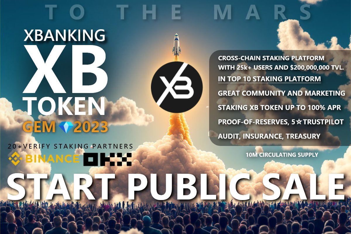 xbanking_org's tweet photo. ❗️The Greatest News❗️
XBANKING 💎$XB💎, one of the leading crypto-asset staking platforms, has launched a token sale.

You can't miss it.❗️

About token sale: https://t.co/qk0gyzrIVg

Buy: https://t.co/YLZOsN9d6Y

Website: https://t.co/AXVy6oD8Eh
Twitter: https://t.co/NEyk9OPfZr https://t.co/KtgQTZRf1r