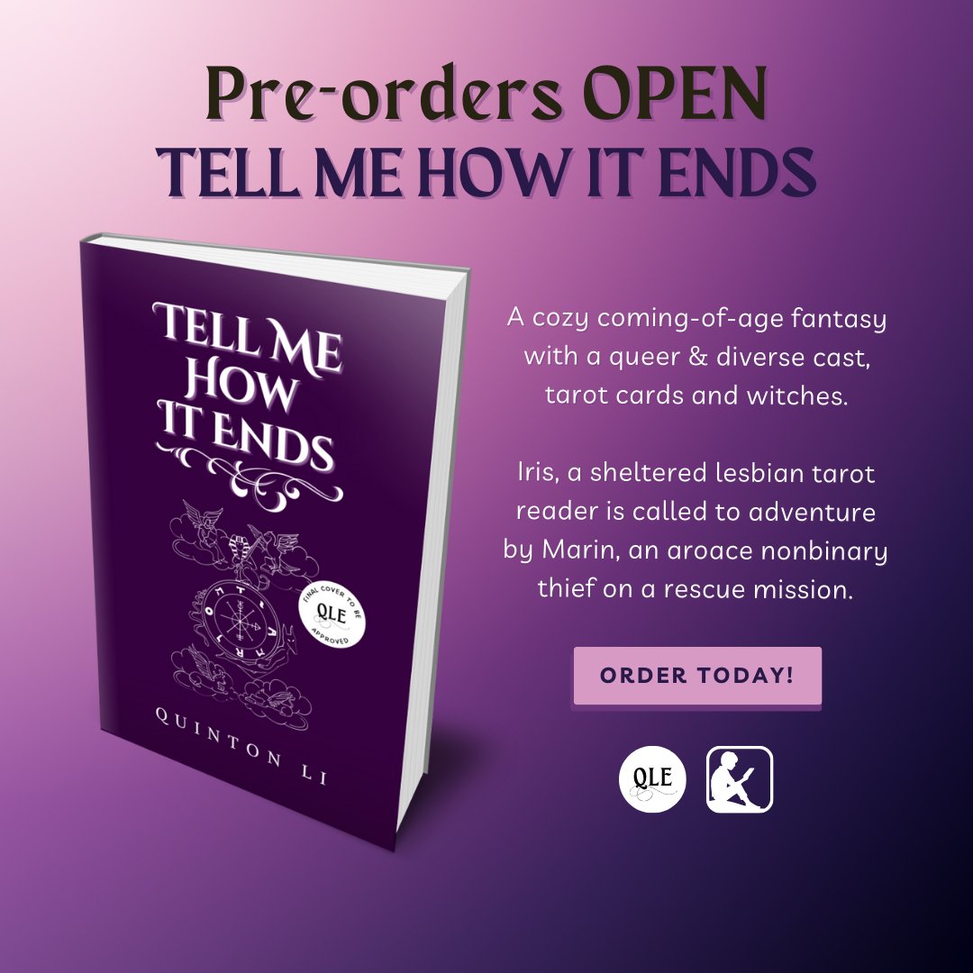 TELL ME HOW IT ENDS Pre-orders!

A cozy fantasy with a diverse cast, tarot cards and witches.

Iris Galacia, a lesbian tarot reader is called to adventure by Marin Boudreau, an aroace nonbinary thief on a rescue mission.

📖: quintonli.com/bookstore/p/te…
📱: amazon.com/dp/B0BTCK24DV