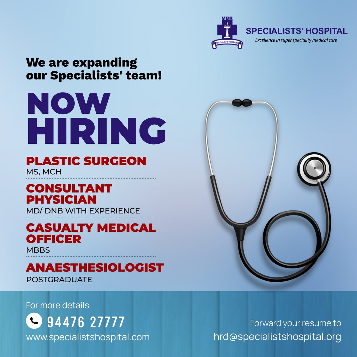 Interested candidates who want to be part of our stellar team, may send your resume to: hrd@specialistshospital.org

For more info, please Call: 94476 27777

#latesttreatment #besthospital #bestdoctors #vacancy #nowhiring #recruiting #bestteam #plasticsurgeon #physician #casualty