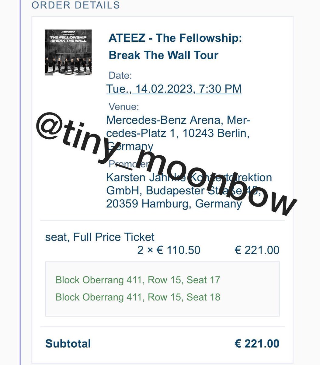 tiny_moonbow's tweet photo. WTS - I’m selling two seated tickets for ateez in Berlin on 14.02.23 (day 1)
sec 411 (in the center), row 15, seat 17 and 18 
I am willing to lower the prices from 110,50 € to 85€ cause I’d really like to sell them

if you’re interested pls dm me for further proof https://t.co/9ko1OyDhHw