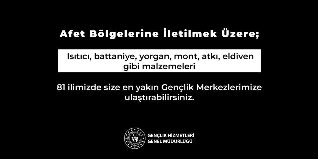 Afet Bölgelerinde ihtiyaç duyulabilecek malzemeleri 81 ilde size en yakın Gençlik Merkezimize ulaştırabilirsiniz❗️ #deprem #AFAD