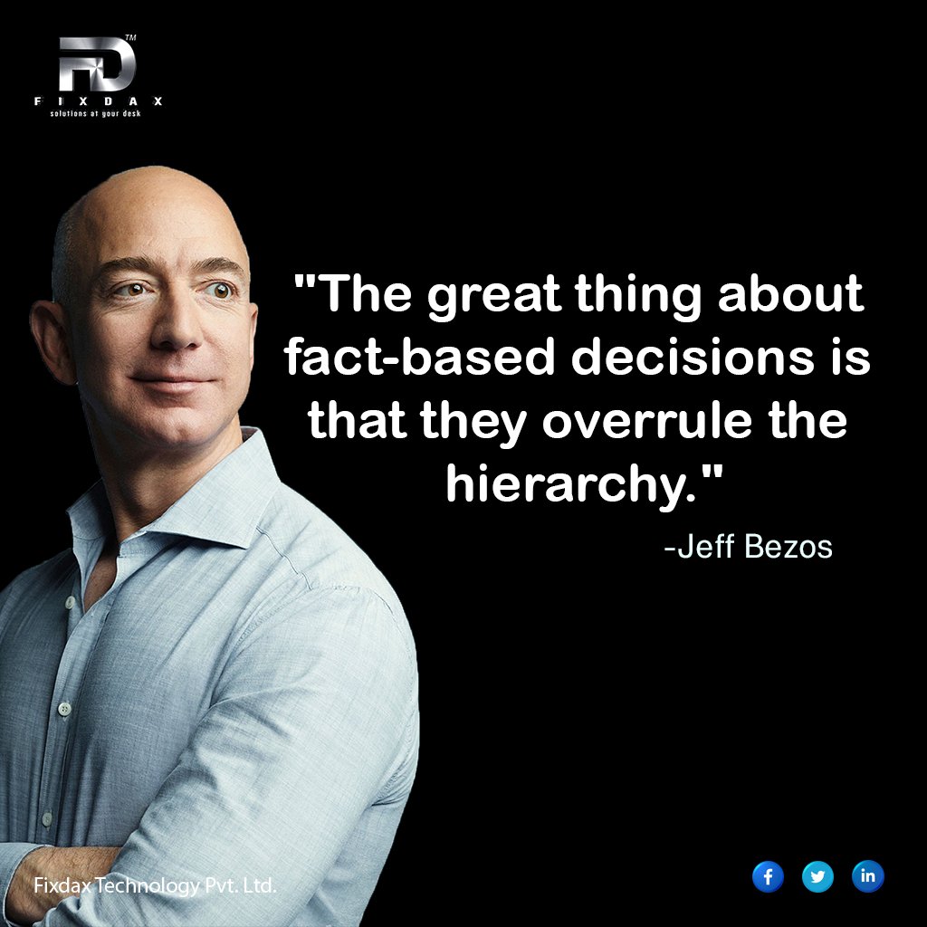 FIXDAX's tweet photo. The great thing about fact-based decisions is that they overrule the hierarchy.
#Fixda #Fixdaxtechnology #jeffbezos #motivtaion #mondaythoughts #mondaymotivation #motivationalquotes #motivationalpost #quotesaboutlife https://t.co/1VyNOavNCf