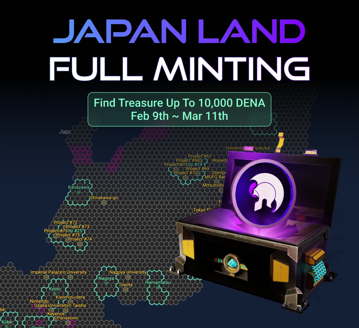 🔮"Treasure Hunt" Japan Land Full Minting🔮
Find Up To 💎10,000 DENA💎 Treasures in all of Japan!
map.denations.com

⏱Land Minting Schedule (Pre-sale price)
2/9, 02:00 (UTC) ~ 3/11, 02:00 (UTC)

👉How to get Polygon DENA: medium.com/denations/tuto…

#DeNations #NFT #LandNFT