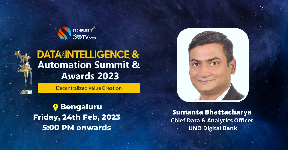 cxotvnews's tweet image. We are happy to welcome Sumanta Bhattacharya, Chief Data &amp;amp; Analytics Officer, @UNOdigitalbank  Bank as a speaker at the CXO Data Intelligence &amp;amp; Automation Summit &amp;amp; Awards 2023 #DataIntelligenceSummit
 To join us sign up at lnkd.in/dksFngw8 
#innovation #technology #tech