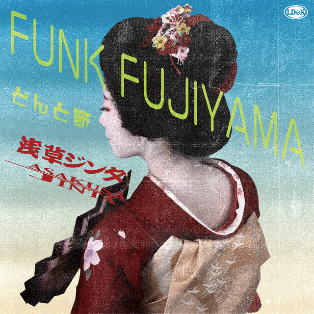 JPOPstreaming's tweet photo. 🆕 「 FUNK FUJIYAMA / Dontobushi」 by ASAKUSA JINTA

Available for streaming worldwide! 🌐

Added to our weekly playlist 🎧

https://t.co/dIkU06tPiU https://t.co/6qlo3DPBJT