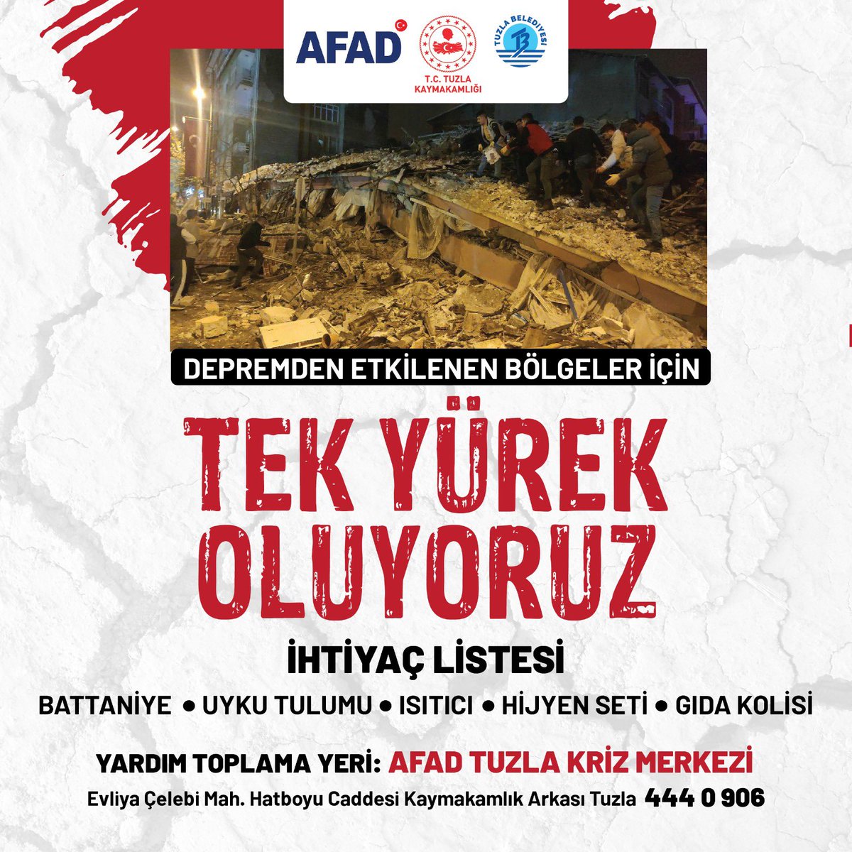 ⚠️ YARDIM DUYURUSU ⚠️

🔴 Battaniye
🔴 Uyku tulumu
🔴 Isıtıcı
🔴 Hijyen seti
🔴 Gıda kolisi

🚨Yardım Toplama Yeri: AFAD Tuzla Kriz Merkezi ( Kaymakamlık Arkası) 

İletişim: 444 0 906