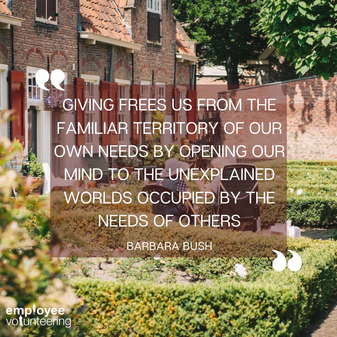 𝗠𝗼𝗻𝗱𝗮𝘆 𝗠𝗼𝘁𝗶𝘃𝗮𝘁𝗶𝗼𝗻 
“giving frees us from the familiar territory of our own needs by opening our mind to the unexplained worlds occupied by the needs of others” - Barbara Bush

#mondaymotivation #volunteering #employeevolunteering #csr