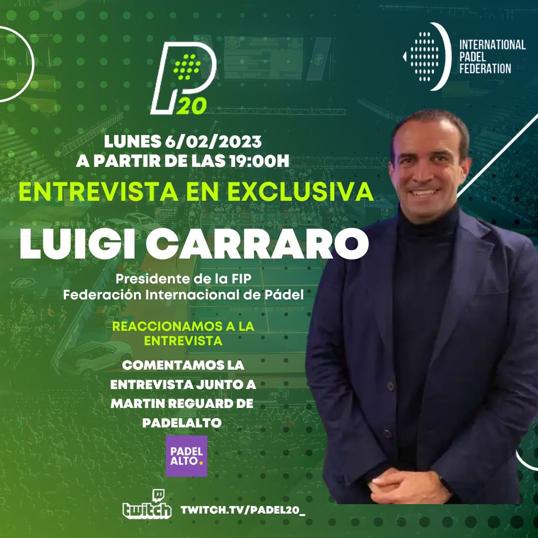 padel20's tweet photo. 🔥 ENTREVISTA EN EXCLUSIVA 

🎾 Hoy a las 19:00h DIRECTO de @padel20 en @TwitchES 

🗣 Luigi Carraro
Presidente de la @padelfip 

👉 https://t.co/93ZJ2ZYEDZ

#Padel #PadelenTwitch #ElPadelUne #LuigiCarraro #FIP #PadelInternacional https://t.co/5sfnu6Gzxk
