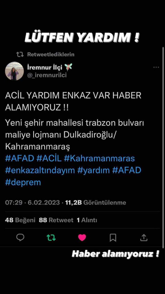 <a href="/KendineMuzisyen/">Kemal Can Parlak</a> <a href="/aslleeyyy/">⭐️</a> Arkadaşımın ailesi göçük altında olabilir lütfen dikkate alın